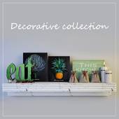 Decorative collection