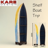 Shelf Boat Trip , Kare design