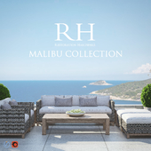 RH MALIBU Collection